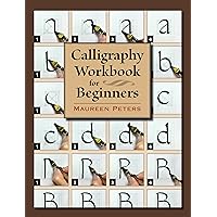 Calligraphy Workbook for Beginners Calligraphy Workbook for Beginners Paperback Kindle