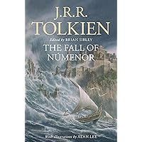 The Fall of Númenor: And Other Tales from the Second Age of Middle-earth The Fall of Númenor: And Other Tales from the Second Age of Middle-earth Hardcover Paperback Audio CD