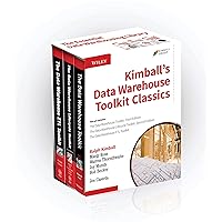 Kimball's Data Warehouse Toolkit Classics, 3 Volume Set Kimball's Data Warehouse Toolkit Classics, 3 Volume Set Paperback