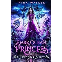 Dark Ocean Princess Dark Ocean Princess Paperback Kindle