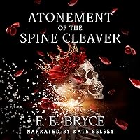Atonement of the Spine Cleaver Atonement of the Spine Cleaver Audible Audiobook Kindle Paperback Hardcover