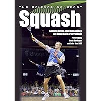 The Science of Sport: Squash The Science of Sport: Squash Paperback Kindle
