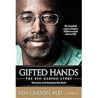 Gifted Hands: The Ben Carson Story Gifted Hands: The Ben Carson Story Paperback Audible Audiobook Kindle Hardcover Mass Market Paperback MP3 CD