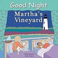 Good Night Martha's Vineyard (Good Night Our World) Good Night Martha's Vineyard (Good Night Our World) Board book