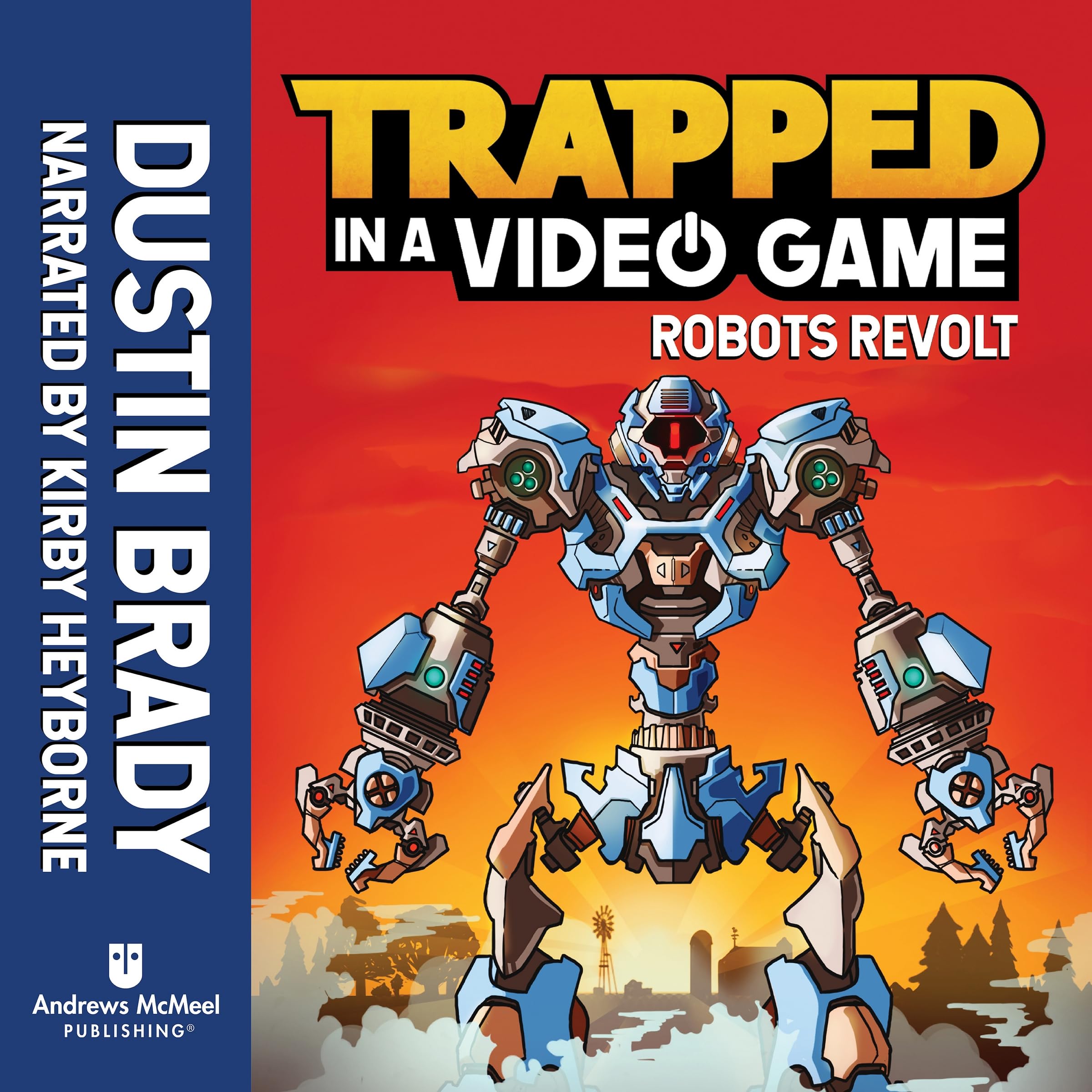 Trapped in a Video Game: Robots Revolt (Trapped in a Video Game)