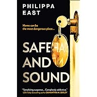 Safe and Sound: Twisty and gripping suspense from the author of Little White Lies: The most gripping and suspenseful book of 2021 Safe and Sound: Twisty and gripping suspense from the author of Little White Lies: The most gripping and suspenseful book of 2021 Kindle Audible Audiobook Paperback