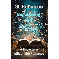 Negotiating With Mary: A Bookstore Millionaire Romance