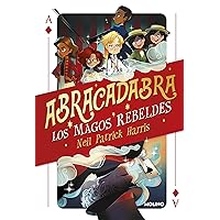 Los magos rebeldes / The Magic Misfits (Abracadabra) (Spanish Edition) Los magos rebeldes / The Magic Misfits (Abracadabra) (Spanish Edition) Hardcover Kindle Paperback