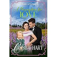 A Prescription for Love: Historical Western Romance A Prescription for Love: Historical Western Romance Kindle