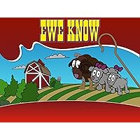 Ewe Know - Season 1