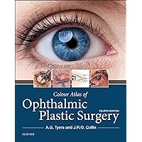 Colour Atlas of Ophthalmic Plastic Surgery E-Book Colour Atlas of Ophthalmic Plastic Surgery E-Book Kindle Hardcover
