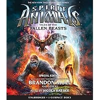 Tales of the Fallen Beasts (Spirit Animals: Special Edition) Tales of the Fallen Beasts (Spirit Animals: Special Edition) Hardcover Audible Audiobook Kindle Audio CD