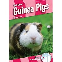 Guinea Pigs (Pet Care) Guinea Pigs (Pet Care) Library Binding Paperback