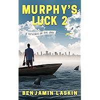 Murphy’s Luck 2: Revenge of the Jinx (Murphy’s Luck Series) Murphy’s Luck 2: Revenge of the Jinx (Murphy’s Luck Series) Kindle Paperback