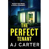 The Perfect Tenant (Standalone Psychological Thrillers) The Perfect Tenant (Standalone Psychological Thrillers) Kindle Paperback