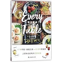 Every Table (Chinese Edition) Every Table (Chinese Edition) Paperback