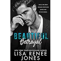 Beautiful Betrayal (Scandalous Billionaires Book 3) Beautiful Betrayal (Scandalous Billionaires Book 3) Kindle Paperback