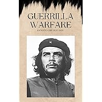 Guerrilla Warfare Guerrilla Warfare Kindle Hardcover Audible Audiobook Paperback