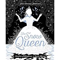 The Snow Queen The Snow Queen Hardcover Paperback