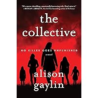 The Collective: A Novel The Collective: A Novel Kindle Audible Audiobook Paperback Hardcover Audio CD