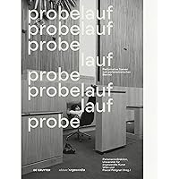 Probelauf: Performative Szenen zum parlamentarischen Betrieb (Edition Angewandte) (German Edition)