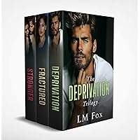 The Deprivation Trilogy: Box Set The Deprivation Trilogy: Box Set Kindle