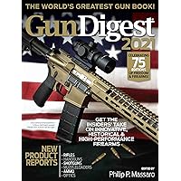 Gun Digest 2021, 75th Edition: The World's Greatest Gun Book! Gun Digest 2021, 75th Edition: The World's Greatest Gun Book! Paperback Kindle