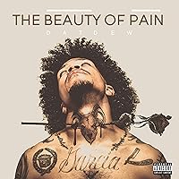 The Beauty of Pain [Explicit] The Beauty of Pain [Explicit] MP3 Music