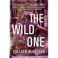 The Wild One: A Summer Beach Read The Wild One: A Summer Beach Read Paperback Kindle Audible Audiobook Hardcover Mass Market Paperback Audio CD