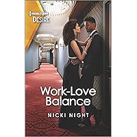 Work-Love Balance: An Enemies to Lovers Romance (Blackwells of New York Book 3) Work-Love Balance: An Enemies to Lovers Romance (Blackwells of New York Book 3) Kindle Mass Market Paperback
