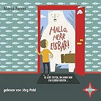 Hallo, Herr Eisbär Hallo, Herr Eisbär Audible Audiobook Hardcover Audio CD