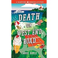 Death on West End Road: A Cozy Mystery (Hamptons Murder Mysteries, 3) Death on West End Road: A Cozy Mystery (Hamptons Murder Mysteries, 3) Mass Market Paperback Kindle Audible Audiobook Paperback Audio CD