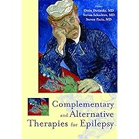 Complementary and Alternative Therapies for Epilepsy Complementary and Alternative Therapies for Epilepsy Kindle Hardcover