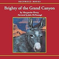 Brighty of the Grand Canyon Brighty of the Grand Canyon Kindle Paperback Audible Audiobook Hardcover