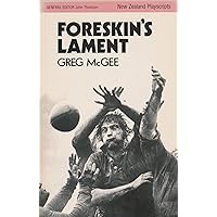 Foreskin's Lament Foreskin's Lament Kindle Paperback