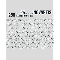 A History of Novartis A History of Novartis Kindle Hardcover