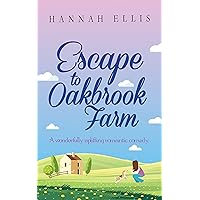 Escape to Oakbrook Farm: A wonderfully uplifting romantic comedy (Hope Cove Book 2) Escape to Oakbrook Farm: A wonderfully uplifting romantic comedy (Hope Cove Book 2) Kindle Audible Audiobook Paperback