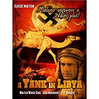 A Yank in Libya: Classic WWII Film