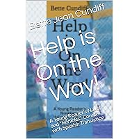 Help is On the Way!: A Young Reader's Novel and 