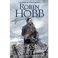 Assassin's Fate: Book III of the Fitz and the Fool trilogy Assassin's Fate: Book III of the Fitz and the Fool trilogy Audible Audiobook Kindle Mass Market Paperback Hardcover Paperback