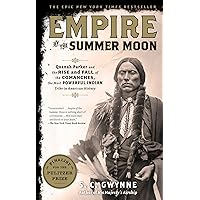 Empire of the Summer Moon: Quanah Parker and the Rise and Fall of the Comanches, the Most Powerful Indian Tribe in American History Empire of the Summer Moon: Quanah Parker and the Rise and Fall of the Comanches, the Most Powerful Indian Tribe in American History Audible Audiobook Paperback Kindle Hardcover Audio CD