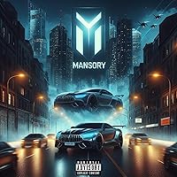 Mansory [Explicit]