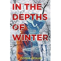 In the Depths of Winter In the Depths of Winter Kindle Paperback
