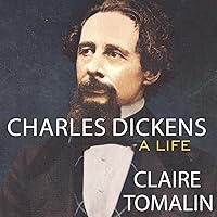 Charles Dickens: A Life Charles Dickens: A Life Paperback Kindle Audible Audiobook Hardcover Audio CD