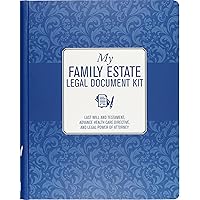 My Family Estate Legal Document Kit (includes Last Will and Testament, Health Care Proxy, and Legal Power of Attorney) My Family Estate Legal Document Kit (includes Last Will and Testament, Health Care Proxy, and Legal Power of Attorney) Spiral-bound
