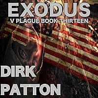 Exodus: V Plague, Book 13 Exodus: V Plague, Book 13 Audible Audiobook Paperback Kindle