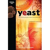 Yeast: The Practical Guide to Beer Fermentation (Brewing Elements) Yeast: The Practical Guide to Beer Fermentation (Brewing Elements) Paperback Kindle