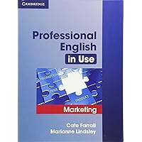 Professional English in Use Marketing with Answers Professional English in Use Marketing with Answers Paperback Mass Market Paperback