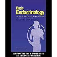 Basic Endocrinology: For Students of Pharmacy and Allied Health Basic Endocrinology: For Students of Pharmacy and Allied Health Kindle Hardcover Paperback