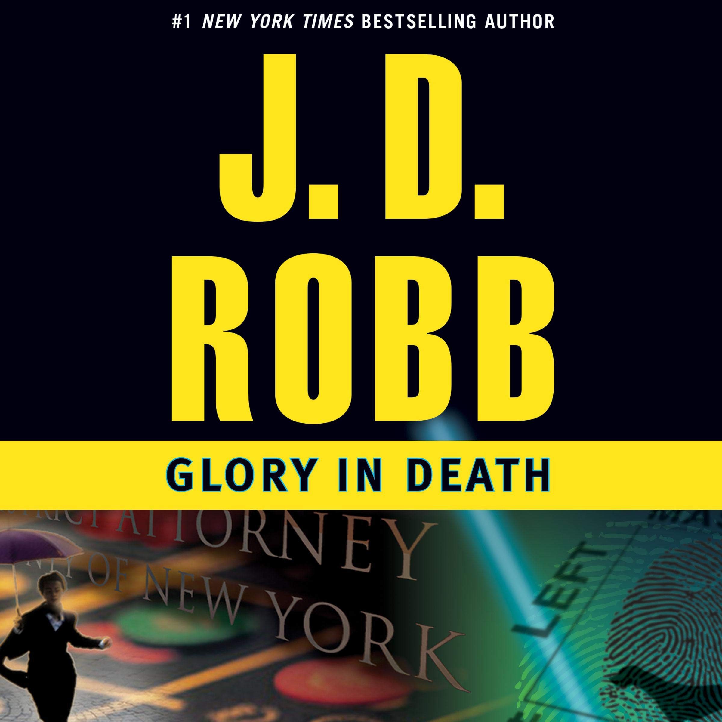 Glory in Death: In Death, Book 2